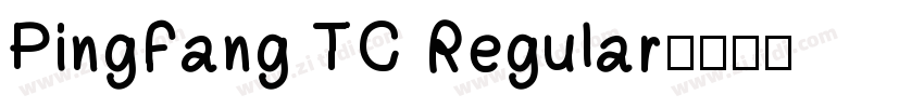 PingFang TC Regular字体转换